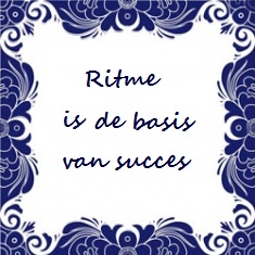 Ritme is de basis van succes!